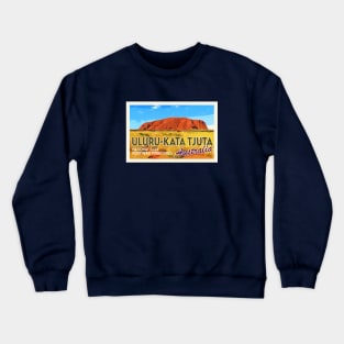 Uluru-Kata Tjuta National Park - Australia Northern Territory - Vintage Postcard Crewneck Sweatshirt